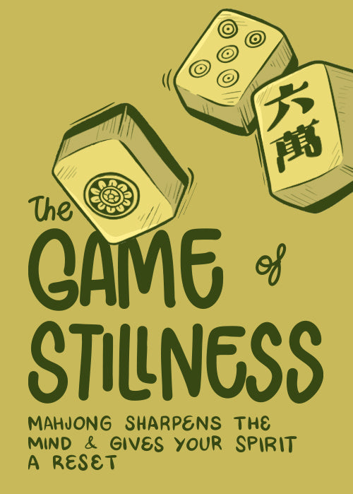 Illustration of two dice with Chinese characters on a yellow background, featuring text about the game of stillness and mahjong.